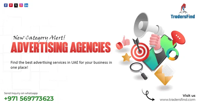 Exciting news!

Tradersfind has just launched a new category: Advertising Agencies.
Explore top-notch agencies in UAE to boost your brand's visibility. Visit our site to connect with the best in the business and take your brand to the next level!

#advertisinguae #marketinguae #branding #uaebusiness #advertisingagency #marketingsolutions #businessgrowth #digitalmarketing #uaebrands #creativeagency #adagency #socialmediamarketing #advertisingservices #marketingexperts #tradersfind #newcategory #exploreuae #boostyourbusiness #uaeaudience #adagencies