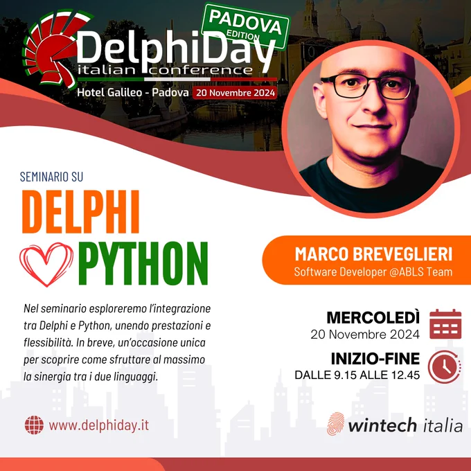 Copertina promozionale del seminario *Delphi   Python Integration* al Delphi Day 2024. Include il titolo del seminario, data (20 novembre 2024), luogo (Padova), e il tema centrale: come combinare la potenza di Python con le applicazioni sviluppate in Delphi.