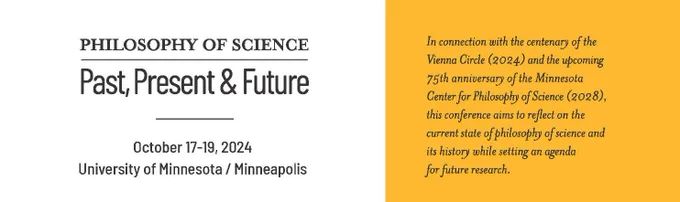 Philosophy of Science Past, Present & Future conference title with decription of connection to Vienna Circle and a note of the upcoming 75th anniversary of the MCPS in 2028.