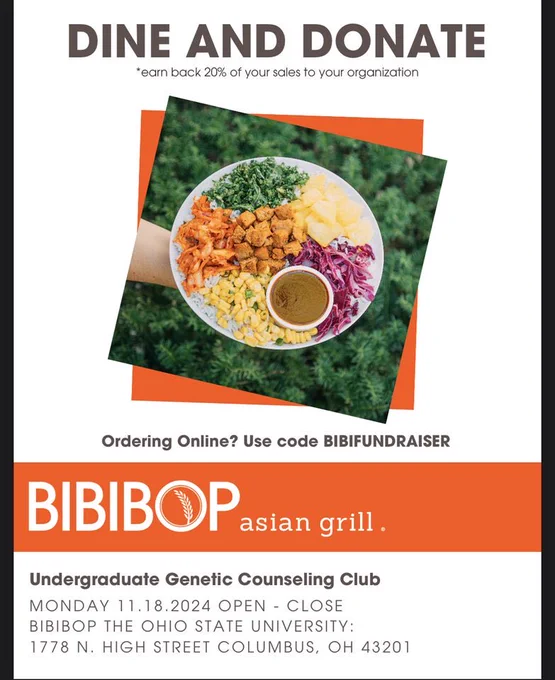Flyer for fundraiser at the OSU campus Bibibop. If you order online use code BIBIFUNDRAISER