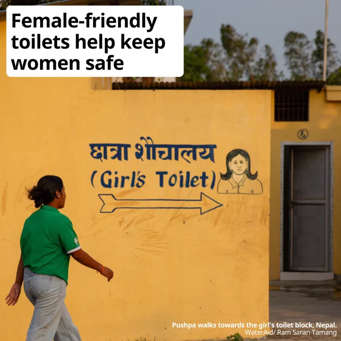 A girl in a green tshirt and grey pants walks towards a yellow toilet block labelled girls toilet. Text reads: Female-friendly toilets help keep women safe. 