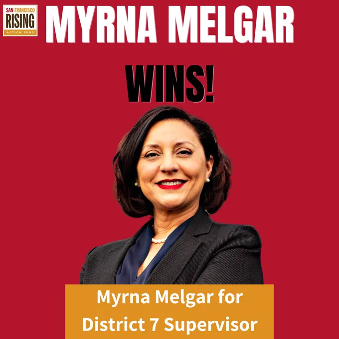 Photo 2 - Red background with a cutout image of Supervisor Myrna Melgar. At the top, the text "Myrna Melgar Wins!" At the bottom, the text "Myrna Melgar for District 7 Supervisor" on top of an orange box.
