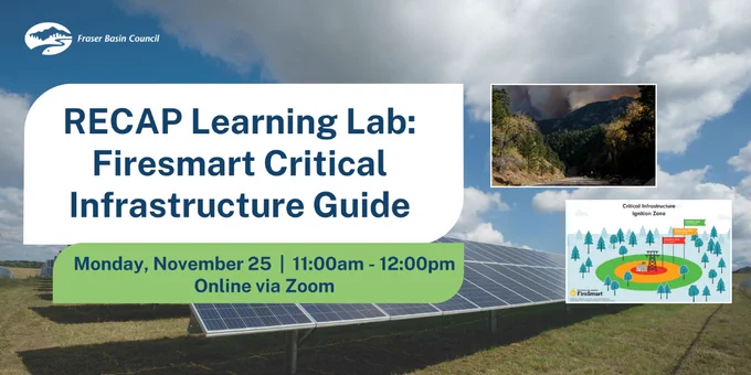 RECAP Learning Lab: FireSmart Critical Infrastructure Guide #climateresilience #renewableenergy