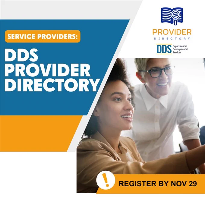 Two women smiling with text Service Providers: DDS Provider Directory. Register by Nov 29. DDS Logo.