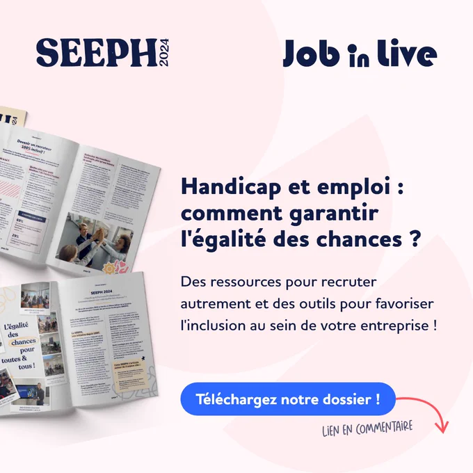DOSSIER SEEPH 2024 : Handicap & Emploi 