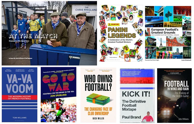 Book covers – At The Match, Panini Legends, European Football's Greatest Grounds, Va-Va Voom, Go To War, Who Owns Football?, Kick It!, Football in Wind and Rain