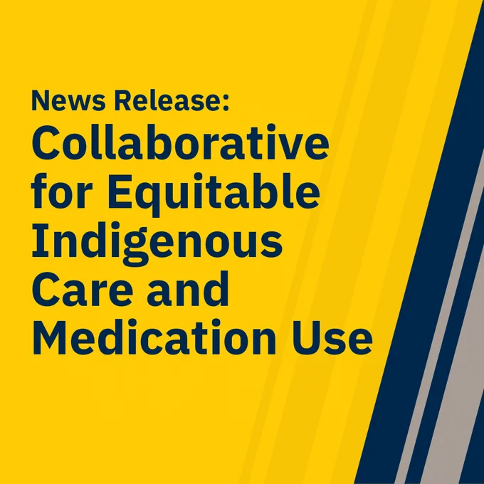 Graphic with bold text stating 'Collaborate: for Equitable Indigenous Care and Medication Use' set against a yellow background with blue diagonal stripes.