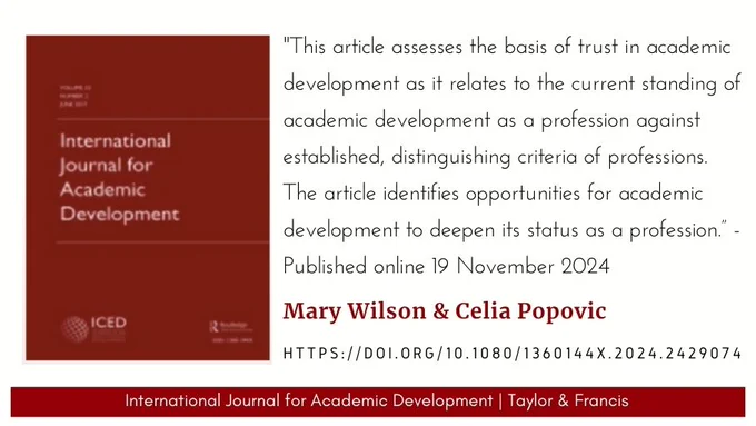 IJAD logo and a quote from an article by Mary Wilson & Celia Popovic: "This article assesses the basis of trust in academic development as it relates to the current standing of academic development as a profession against established, distinguishing criteria of professions. The article identifies opportunities for academic development to deepen its status as a profession.”