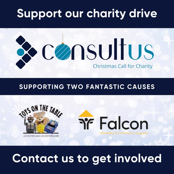 Consultus are reaching out for donations that we will be giving to two great charities, Toys on the Table and Falcon Support Services.