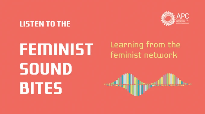"Listen to the FEMINIST SOUND BITES. Learning from the feminist network."