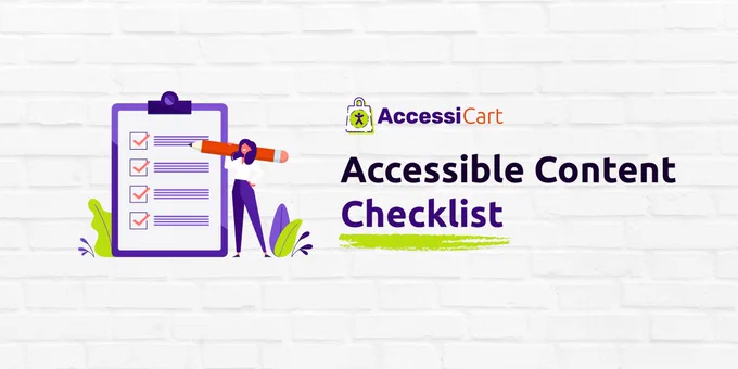 AccessiCart Logo with the text "Accessible content checklist". A life-sized clipboard can be seen with a woman holding an oversized pencil on her shoulder, checking items off.