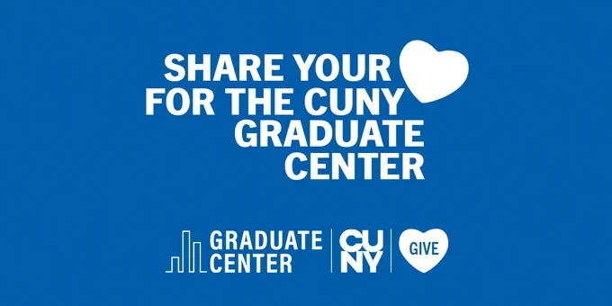 Share your (heart) for the CUNY Graduate Center 