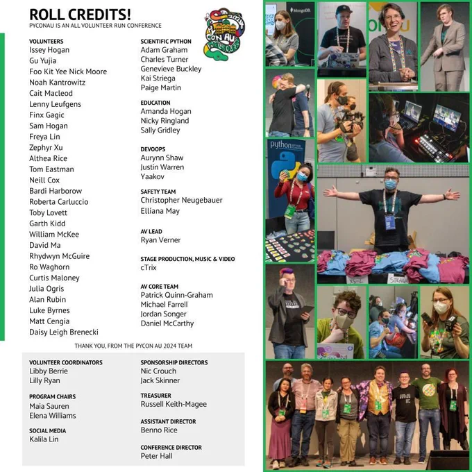 Slide titled 'Roll Credits!' listing volunteers and team members for PyCon AU 2024, grouped by roles: Scientific Python, Education, DevOps, Safety, AV Lead, Stage Production, Music & Video, and the AV Core Team. Additional credits are given to volunteer coordinators, sponsorship directors, program chairs, treasurer, social media, assistant director, and conference director. On the right, a photo collage showcases volunteers in action, including people managing equipment, speaking, distributing merchandise, and posing together.