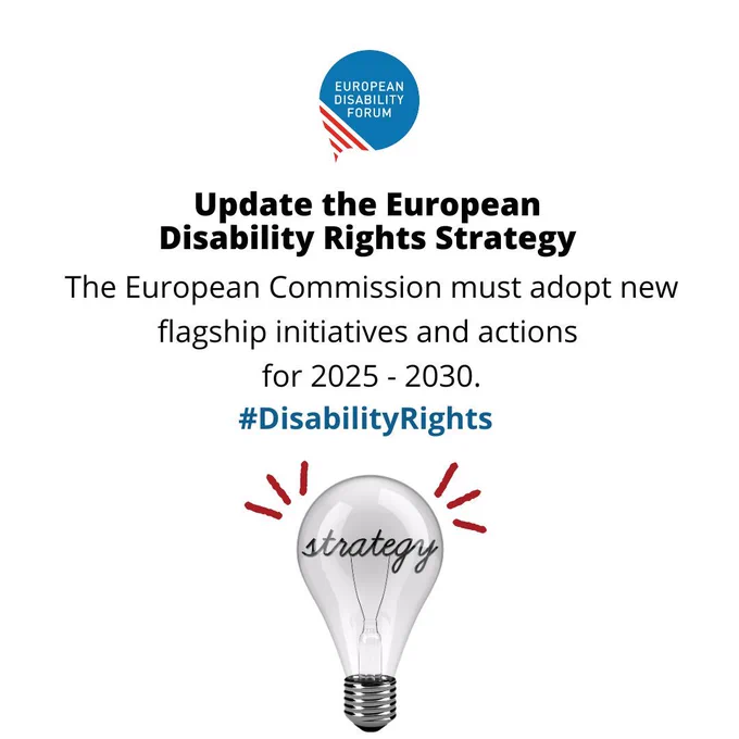 A lightbulb saying strategy and the text "Update the European Disability Rights Strategy - The European Commission must adopt new flagship initiatives and actions for 2025-2030."