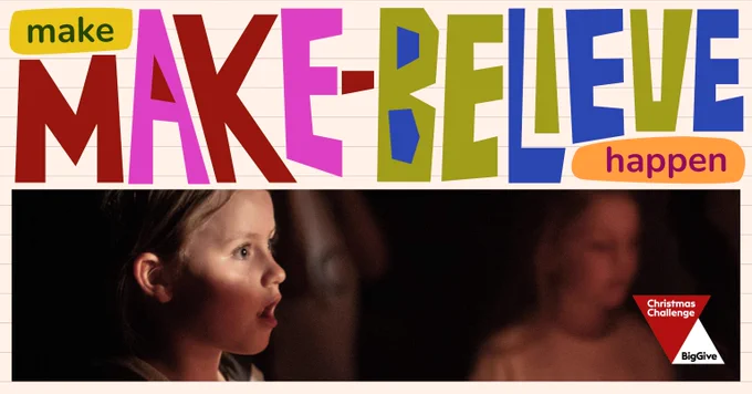 Pale yellow lined paper with cut out colourful letters saying 'make make-believe happen.' Beneath this is an image of a young girl with her eyes and mouth open wide in awe, there is light spilling onto her.