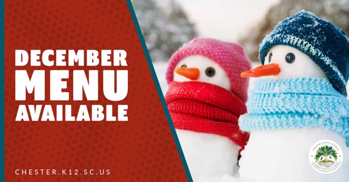 December Meal Menus Available, chester.k12.sc.us