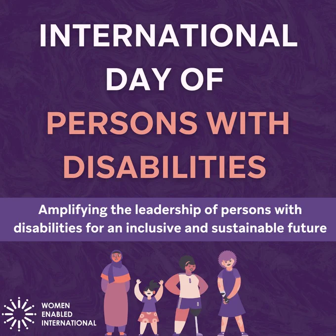 Text: International Day of Persons with Disabilities. Amplifying the leadership of persons with disabilities for an inclusive and sustainable future. Below that are four of WEI's characters. In the corner is the Women Enabled International logo.