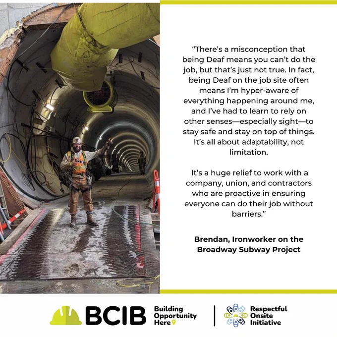 Image shows a construction worker standing in a tunnel. To the right is a quote from Brendan, an Ironworker on the Broadway Subway Project. The BCIB logo is in the center bottom.