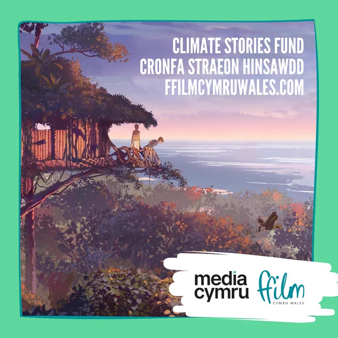 animeiddiad golygfaol o dŷ coeden uchel yn yr awyr gyda choed oddi tano. Mae'r awyr yn borffor, pinc a glas ac mae'r coed yn wyrdd tywyll a brown. Mae dau berson yn sefyll ar ymyl y tŷ coeden ac mae aderyn yn hedfan dros y coed. Mae logo Media Cymru a Ffilm Cymru Wales yn y gornel dde ar y gwaelod. Testun sy'n darllen 'CRONFA STRAEON HINSAWDD' yn y gornel dde uchaf.