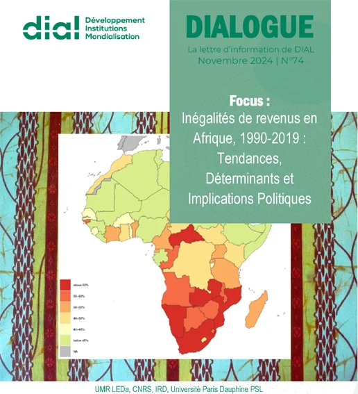 Dialogue N°74 – Novembre 2024
Focus : Inégalités de revenus en Afrique, 1990-2019 : Tendances, Déterminants et Implications Politiques