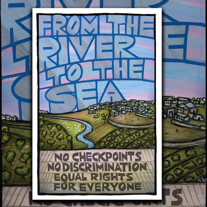 Colorful image of a landscape, with lines breaking up the sky, ground and text at the top and bottom of the image. In the pink and blue sky, blue text reads "From the river to the sea".