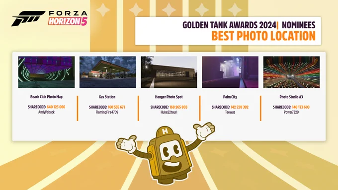 Golden Tank Awards 2024 Nominees
Best Photo Location

Beach Club Photo Map
640 125 066	
AndyPsback

Gas Station
160 555 671
FlamingFire4709

Hanger Photo Spot	
168 265 803	
Huka22tauri

Palm City
142 238 392
Teewuz

Photo Studio #3
140 173 603
Power7329
