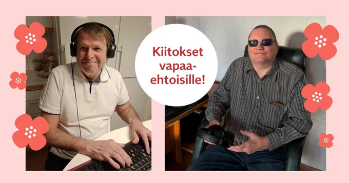 Kaksi mieshenkilöä tietokoneiden äärellä. Teksti: Kiitokset vapaaehtoisille!