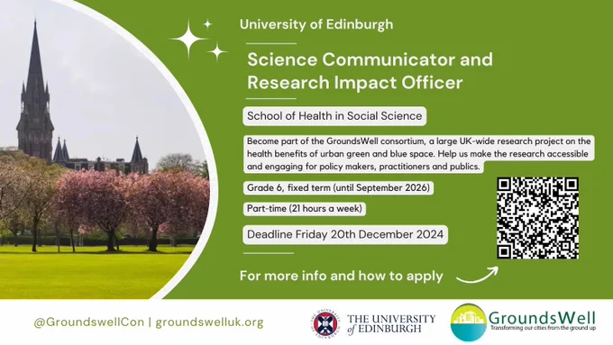 Job advert for a Science Communicator and Research Impact Officer in Edinburgh with GroundsWell. Find out more and apply: https://elxw.fa.em3.oraclecloud.com/hcmUI/CandidateExperience/en/sites/CX_1001/job/11690