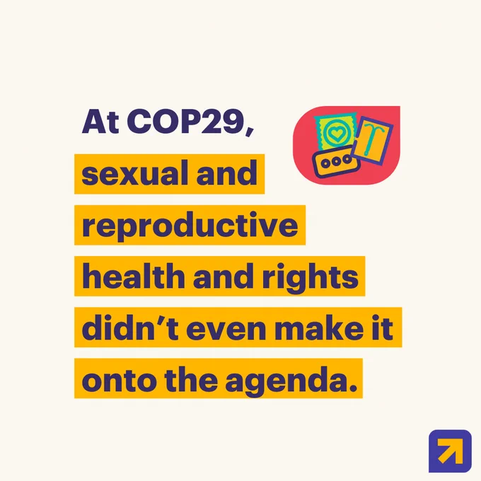 At COP29, sexual and reproductive health and rights didn't even make the agenda.