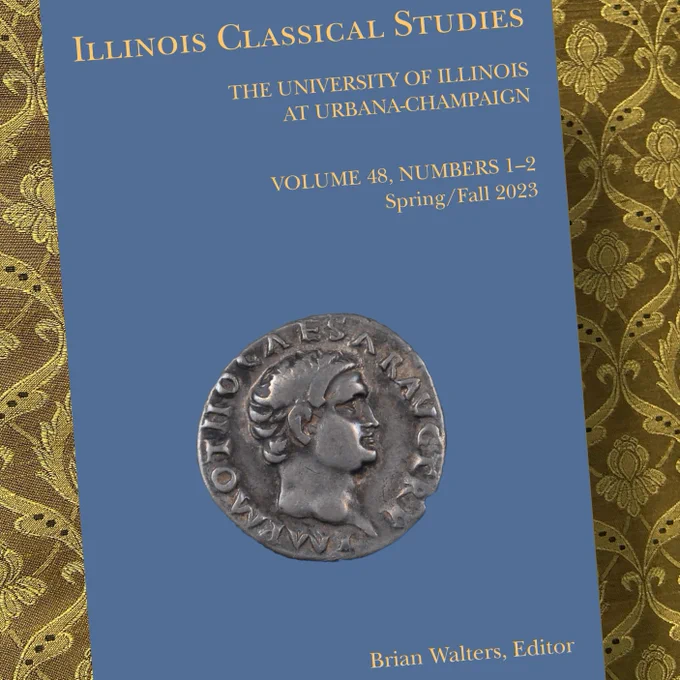 Cover of Illinois Classical Studies, Volume 48, Issue 1-2, Spring/Fall 2023 Denarius of Otho (1919.63.0252), on a blue background. Photo courtesy of The Spurlock Museum, The University of Illinois at Urbana-Champaign.