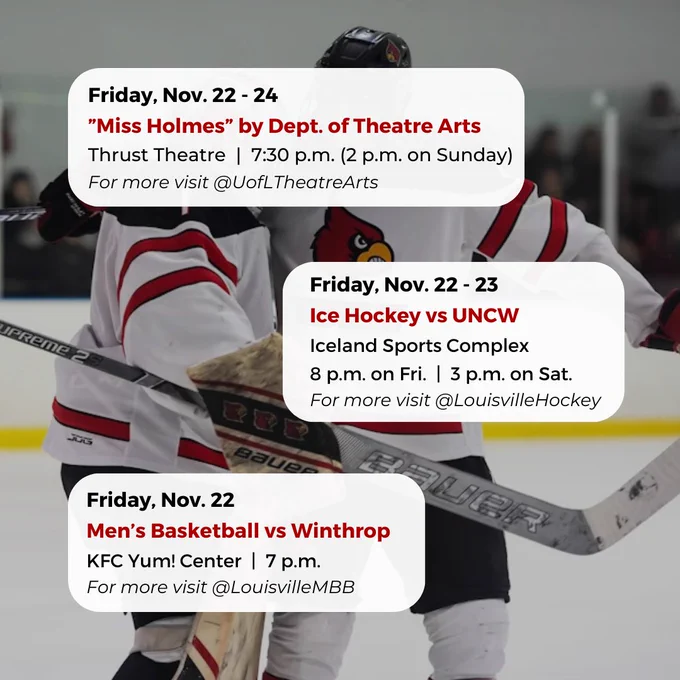 See what's happening around UofL this weekend!

#UofL #UniversityofLouisville #GoCards #UofLevents #UofLstudent #UofLStudents