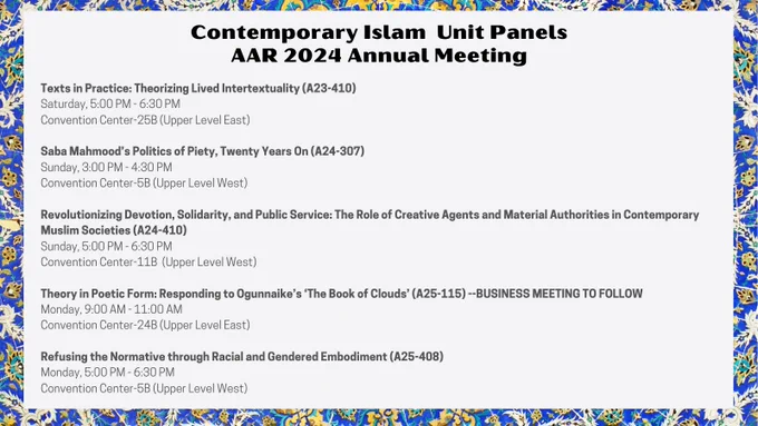 Flier describing five AAR panels in the Contemporary Islam Unit; you can search the online program book as well for the full descriptions and times! 