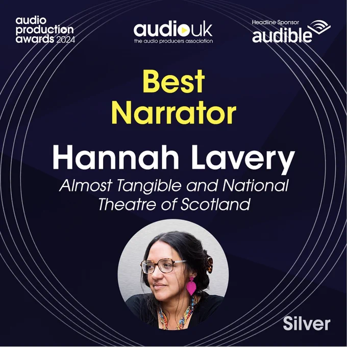 A graphic image showing Hannah Lavery as the Silver winner for Best Narrator at the Audio UK Audio Production Awards 2024, sponsored by Audible.