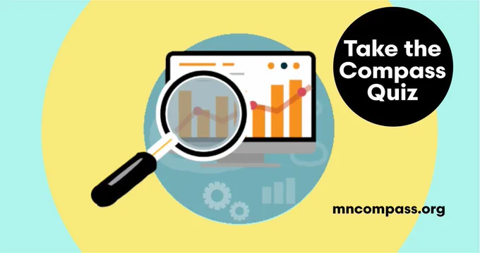 Image shows a magnifying glass over a bar chart. There's also a black circle with the words "Take the Compass Quiz," with mncompass.org underneath it.