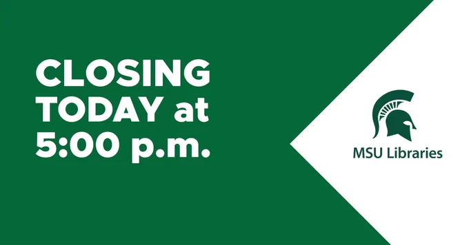 Graphic announcing Main Library closing at 5 p.m. 11/22/24.