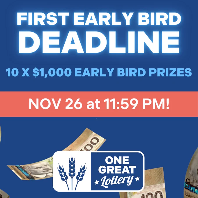 Image with text that reads "First early bird deadline November 26 at 11:59 PM. Ten $1000 early bird prizes."