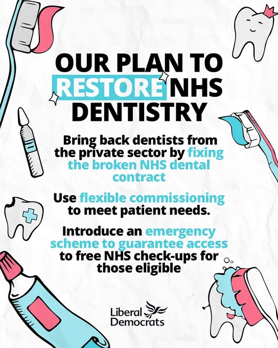 Graphic of various cartoon dental tools surrounding the headline 'Our Plan to Restore NHS Dentistry' - the three headers are:  Bring back dentists from the private sector by fixing the broken NHS dental contract, Use flexible commissioning to meet patient needs and Introduce an emergency scheme to guarantee access to free NHS check-ups for those eligible.