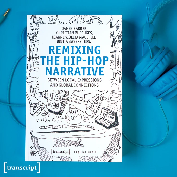 Das Buch-Cover von »Remixing the Hip Hop Narrative« auf blauem Hintergrund.

