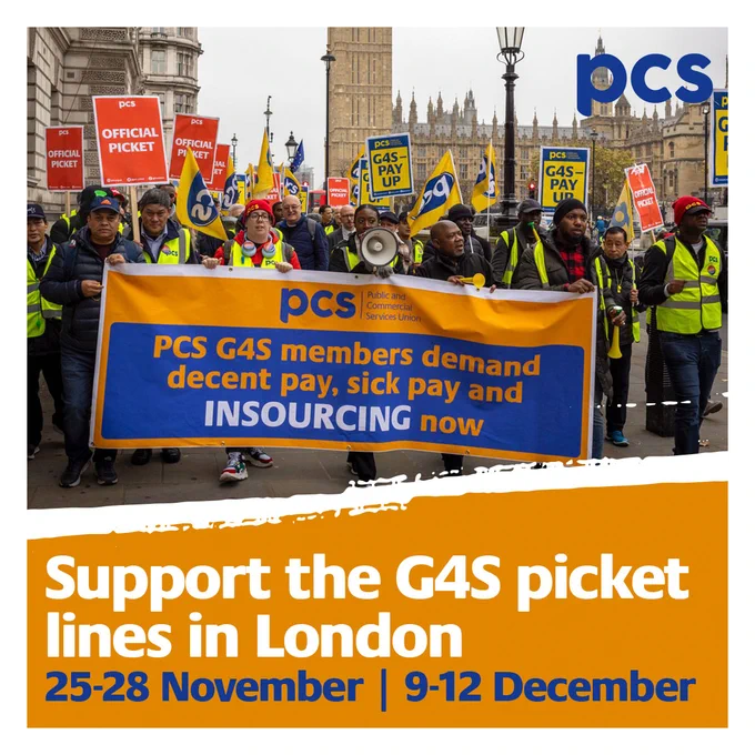 Photo of members marching by the Houses of Parliament with PCS flags, placards and banner.  Text reads: Support the G4S picket lines in London 25-28 November 9-12 December.
