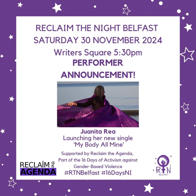 Text of tweet  with a picture of Juanita performing with purple fabric swirling around her. Reclaim the Night Belfast
Saturday 30 November 2024
Writers Square 5:30pm
