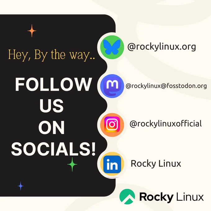 @rockylinux.org on Bluesky
@rockylinux@fosstodon.org on Mastodon
@rockylinuxofficial on Instagram
"Rocky Linux" on LinkedIn