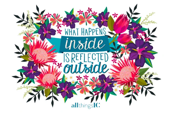 What happens inside is reflected outside - ethos artwork from All Things IC