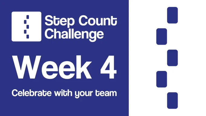 Image shows a promotional graphic with the Step Count Challenge logo and text that reads "Week 4: Celebrate with your team."