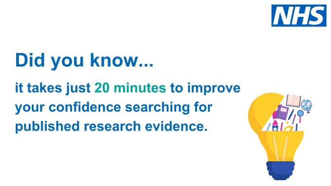 Did you know it takes just 20 minutes to improve your confidence searching for published research evidence? Image of a light bulb  
