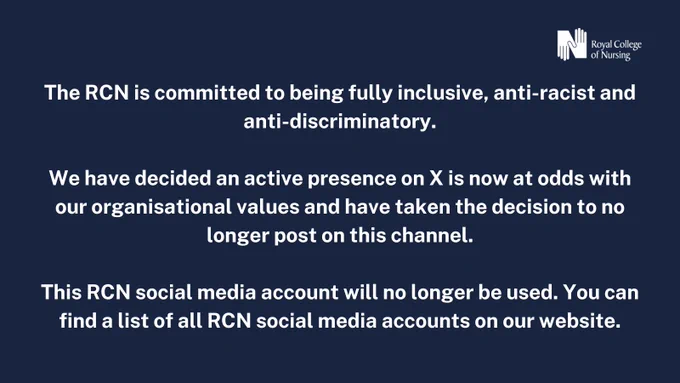 The RCN is committed to being fully inclusive, anti-racist and anti-discriminatory.   

We have decided an active presence on X is now at odds with our organisational values and have taken the decision to no longer post on this channel.   

This RCN social media account will no longer be used. You can find a list of all RCN social media accounts on our website.