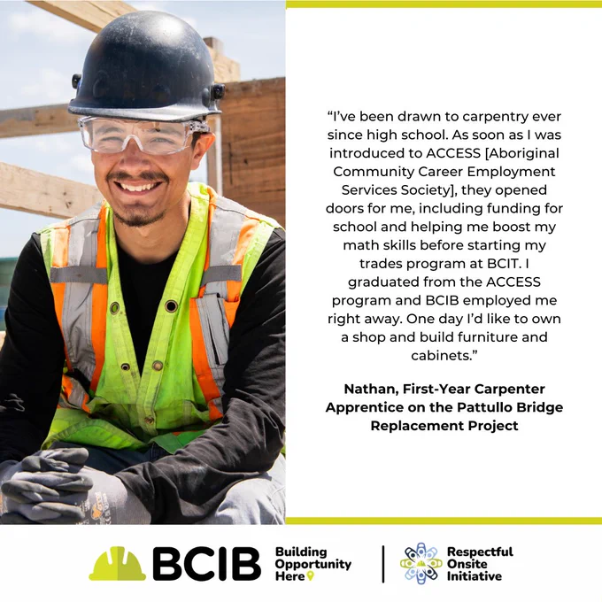 Construction worker in a hard hat and reflective vest smiles while on the Pattullo Bridge Replacement Project site, with a quote about his career in carpentry and involvement with BCIB.