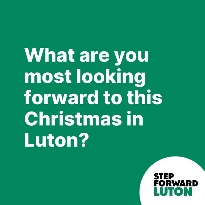 What are you most looking forward to this Christmas in Luton?