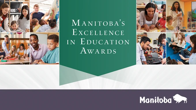 Caption: Manitoba’s Excellence in Education Awards. 