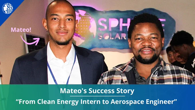 Photo of two men smiling at an event. A purple arrow under “Mateo!” points to the man on the left. The text on the bottom banner reads “Mateo’s Success Story. “From Clean Energy Intern to Aerospace Engineer”. The City of Seattle logo is in the top left corner.  