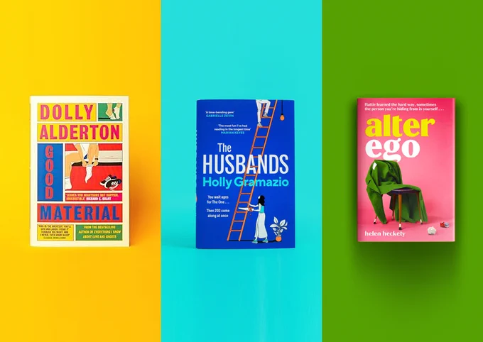 Dolly Alderton's Good Material, The Husbands by Holly Gramazio, Alter Ego by Helen Heckety